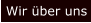 Wir über uns